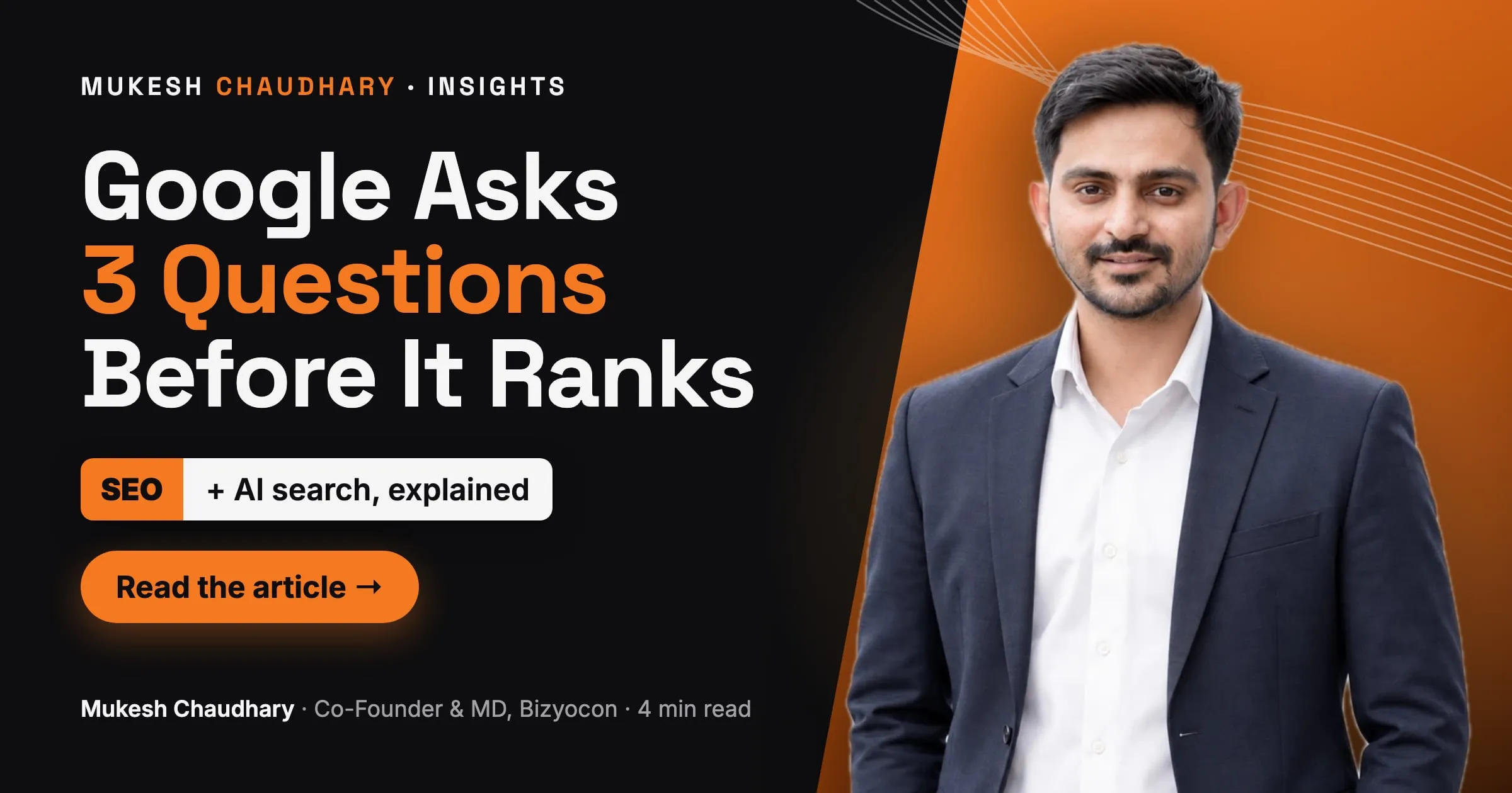 How Google Ranks Websites: The 3 Questions It Asks — article by Mukesh Chaudhary